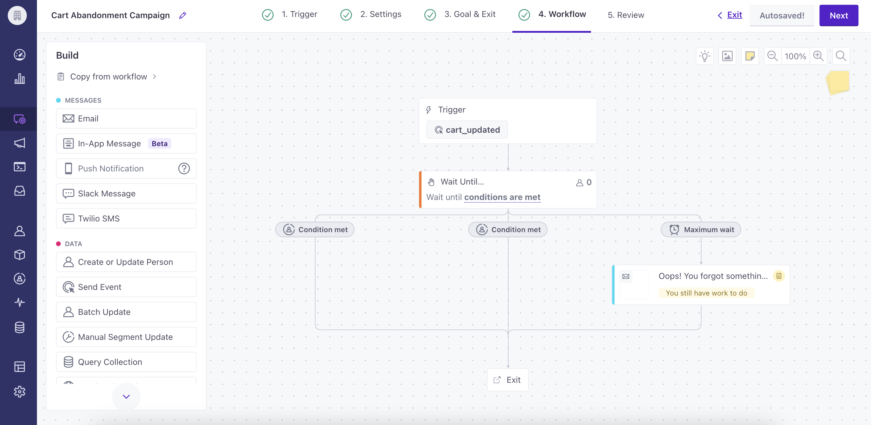 On the Workflow canvas, there is a Wait Until delay with three paths. There are two conditions and one path based on maximum time. Under maximum time is an email. The other conditions cause a person to exit.