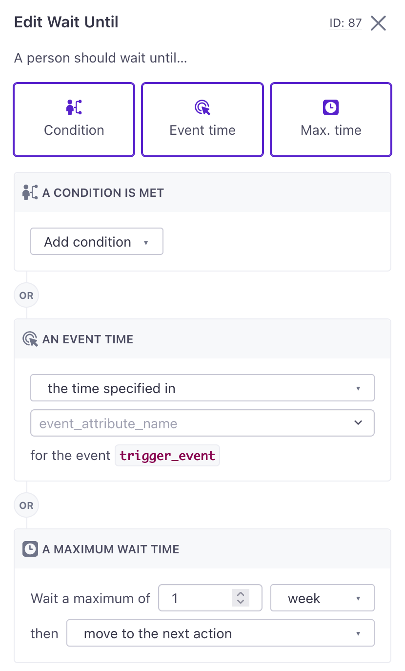 Set up *Wait until* delays based on attribute and event conditions