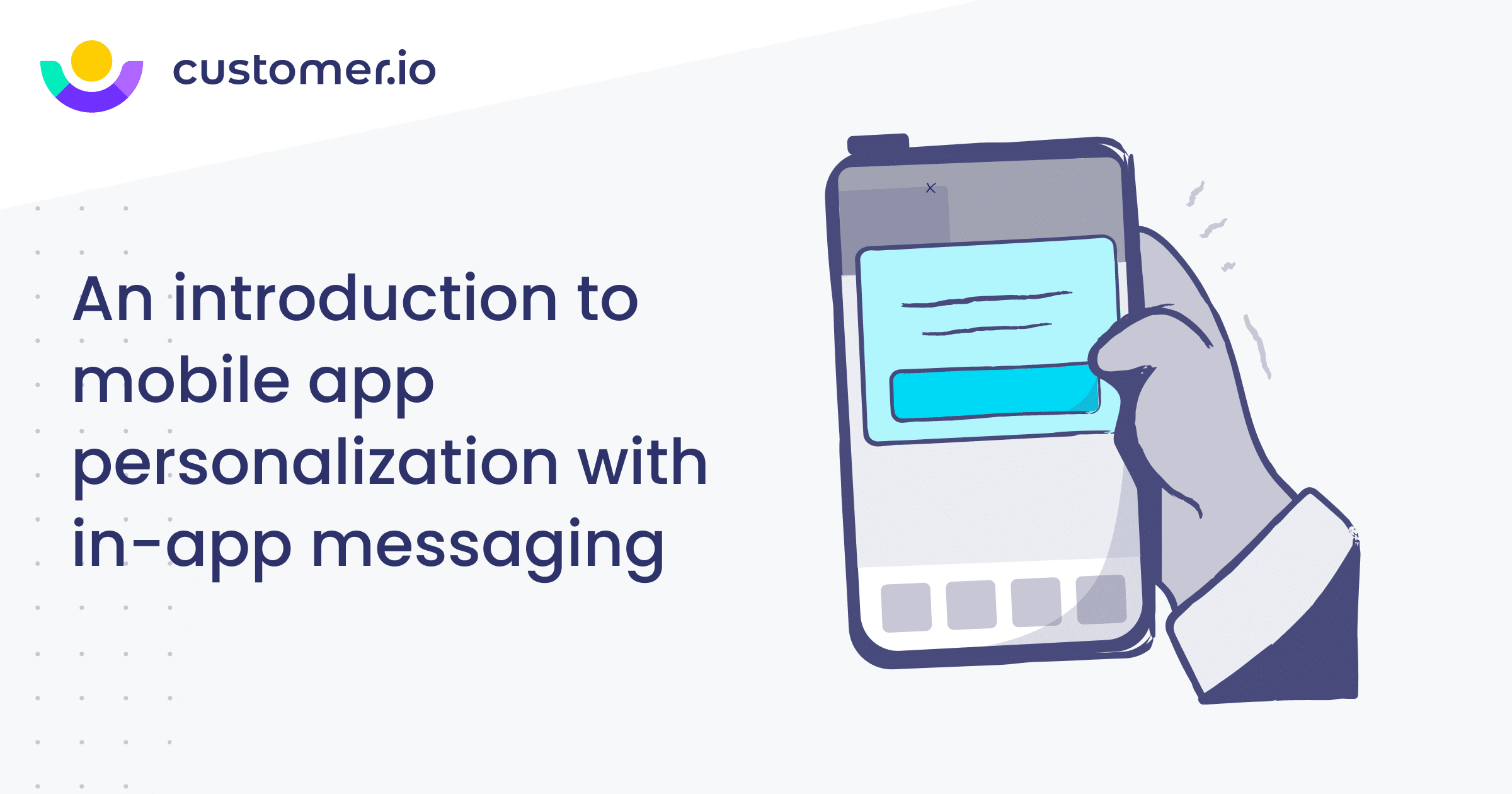 Mobile app personalization with in-app messaging
