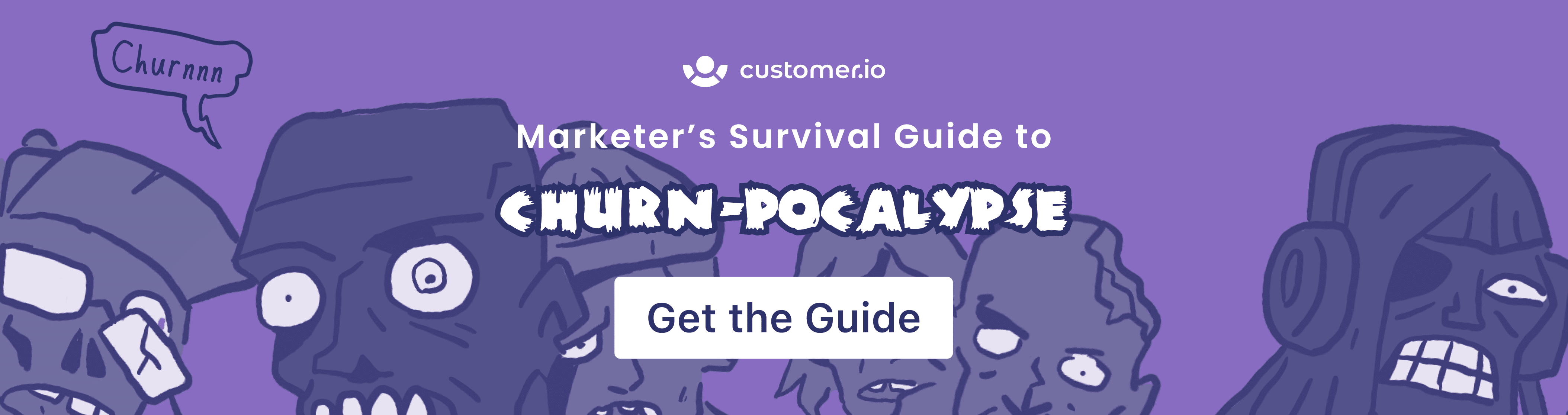 The Marketer's Survival Guide to the Churn-pocolypse